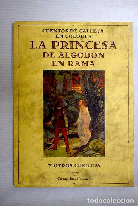 Libros: La princesa de algod&oacute;n en rama y otros cuentos - Foto 1