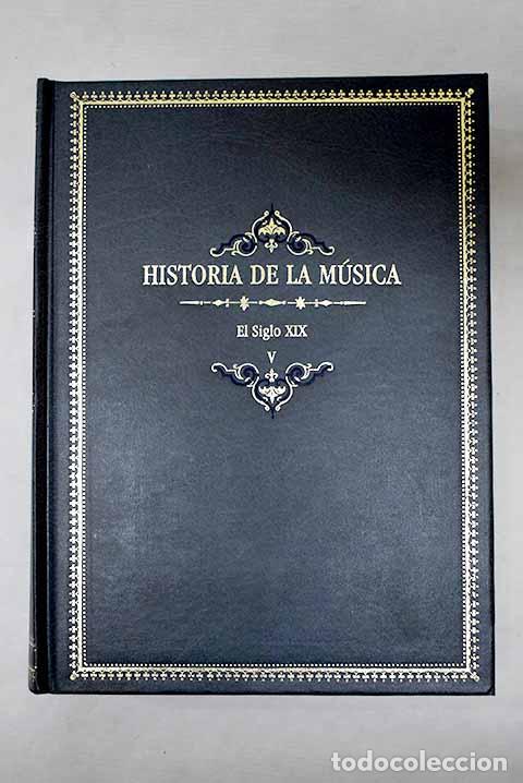 Libros: Historia de la m&uacute;sica, tomo V - Foto 1