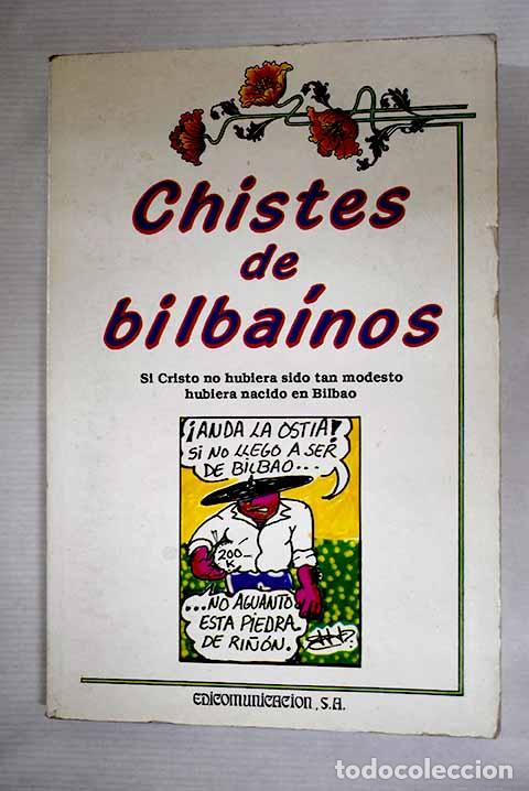 Libros: Chistes de bilba&iacute;nos.- Tapia Rodr&iacute;guez, Javier - Foto 1