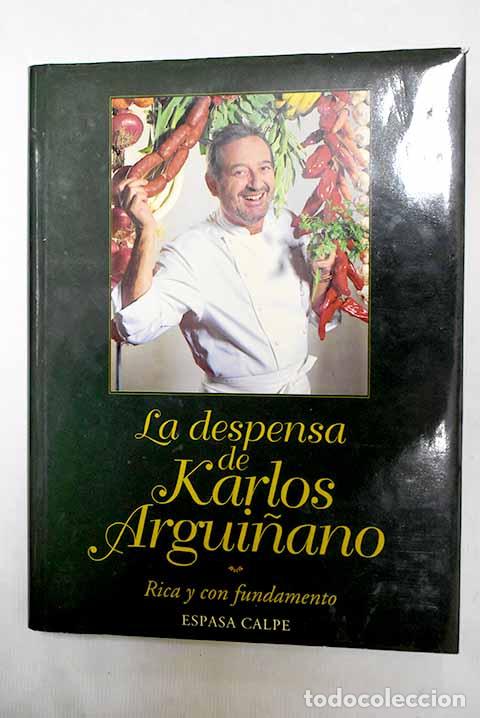 Libros: La despensa de Karlos Argui&ntilde;ano.- Argui&ntilde;ano, Karlos - Foto 1