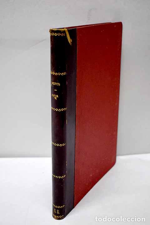 Libros: Aida: opera in quattro atti.- Verdi, Giuseppe; Ghislanzoni, Antonio