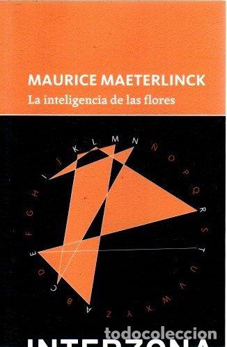 Libros: La inteligencia de las flores - Maeterlinck, Maurice - Foto 1