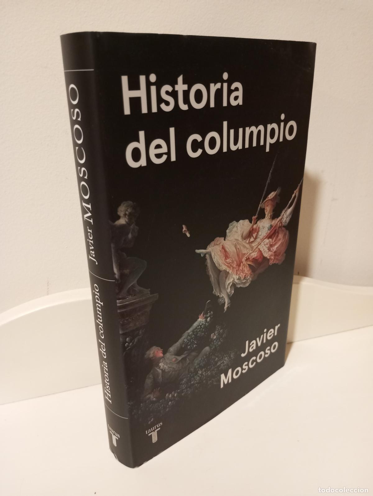 Libros: HISTORIA DEL COLUMPIO - Moscoso, Javier - Foto 1