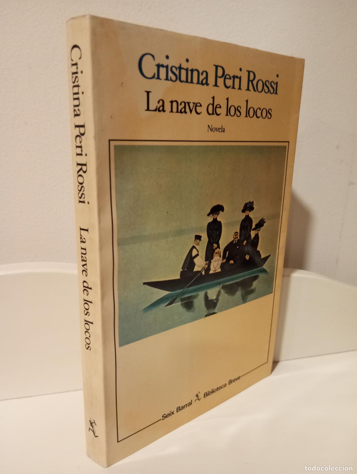 Libros: LA NAVE DE LOS LOCOS - Peri Rossi, Cristina - Foto 1