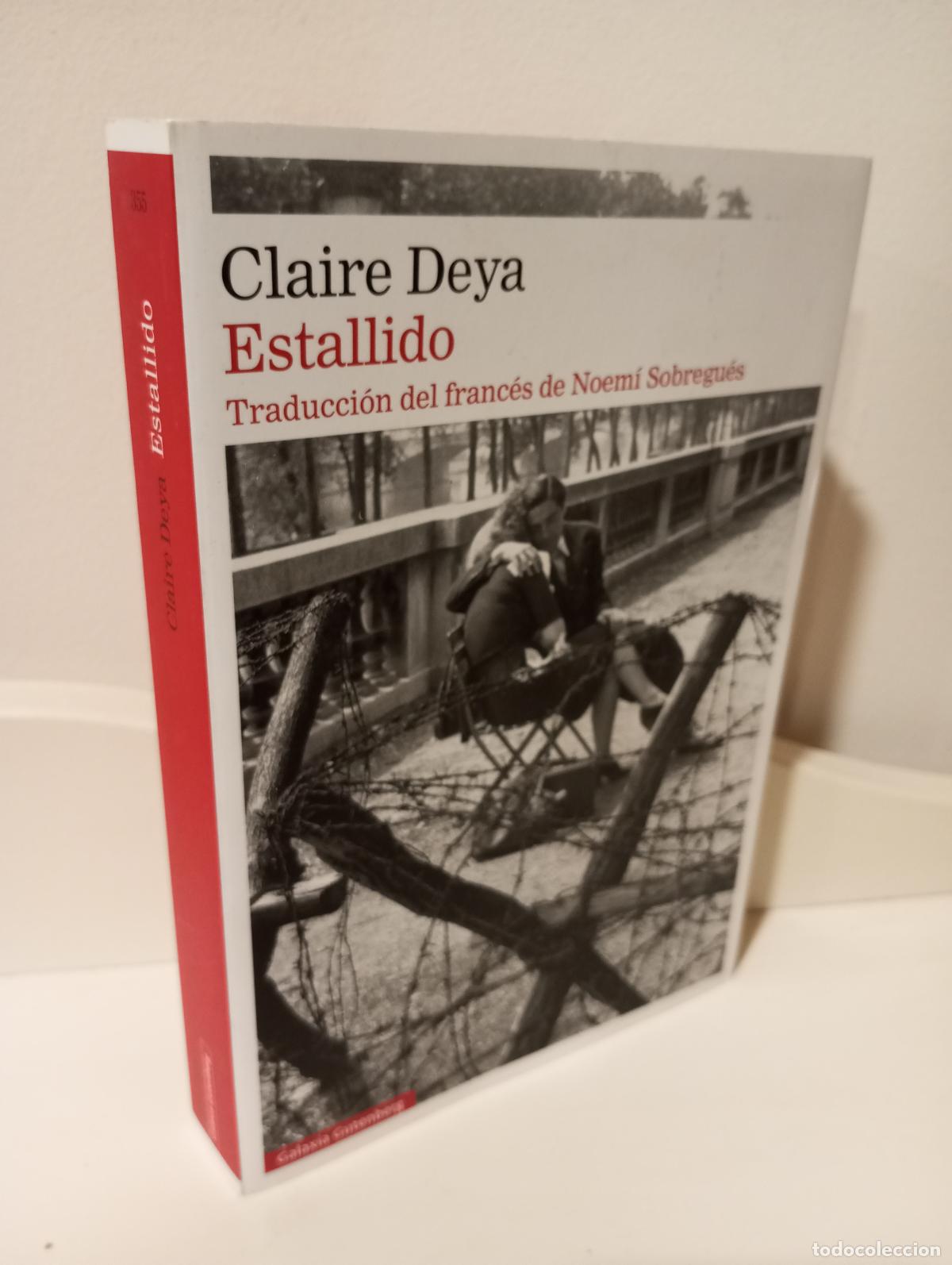 Libros: ESTALLIDO - Deya, Claire - Foto 1