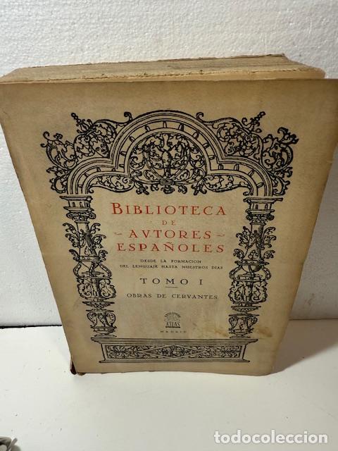 Libros: BIBLIOTECA DE AUTORES ESPA&Ntilde;OLES TOMO I OBRAS DE CERVANTES