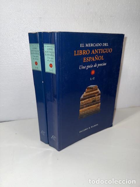EL MERCADO DEL LIBRO ANTIGUO ESPA&Ntilde;OL