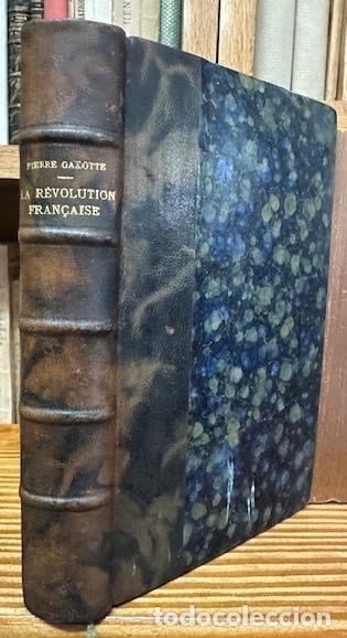 Libros: LA REVOLUTION FRAN&Ccedil;AISE - GAXOTTE, Pierre - Foto 1