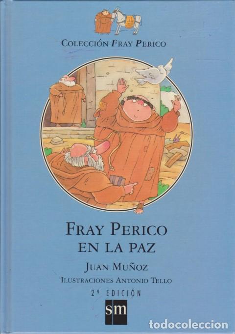 Libros: FRAY PERICO EN LA PAZ - JUAN MU&Ntilde;OZ - Foto 1