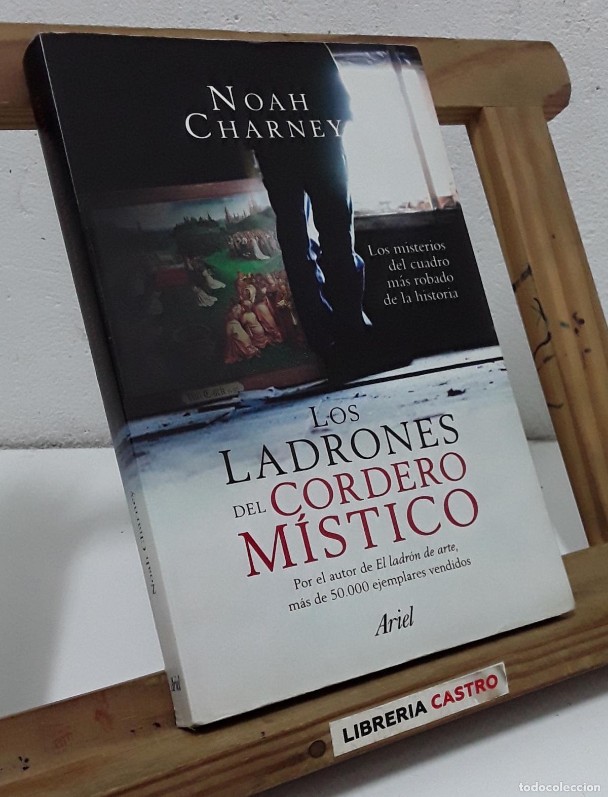 Libros: Los ladrones del cordero m&iacute;stico - Noah Charney. - Foto 1