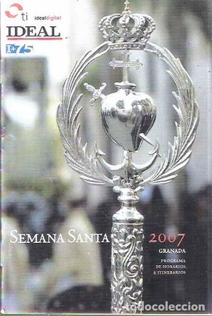 Libros: Semana Santa 2007 Granada. Programa de horarios e itinerarios - VV. AA. - Foto 1