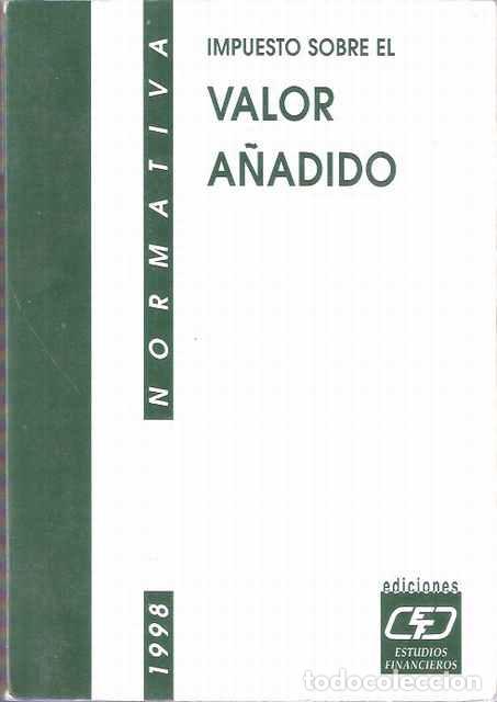 Libros: Impuesto sobre el Valor A&ntilde;adido - Centro de Estudios Financieros - Foto 1