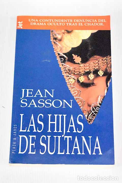 Libros: Las hijas de Sultana.- Sasson, Jean - Foto 1