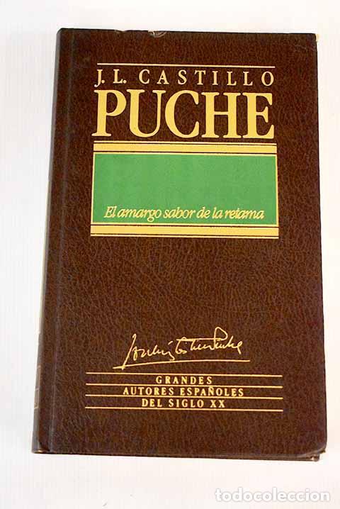 Libros: El amargo sabor de la retama.- Castillo-Puche, Jos&eacute; Luis - Foto 1