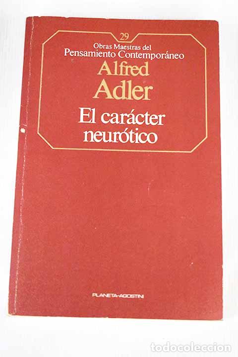 Libros: El car&aacute;cter neur&oacute;tico.- Adler, Alfred - Foto 1