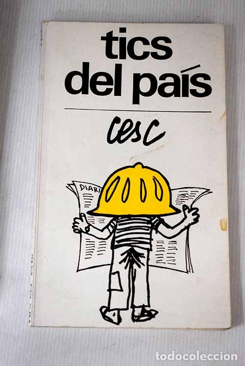 Libros: Tics del pa&iacute;s: Cesc: Edic. 62..- Cesc - Foto 1