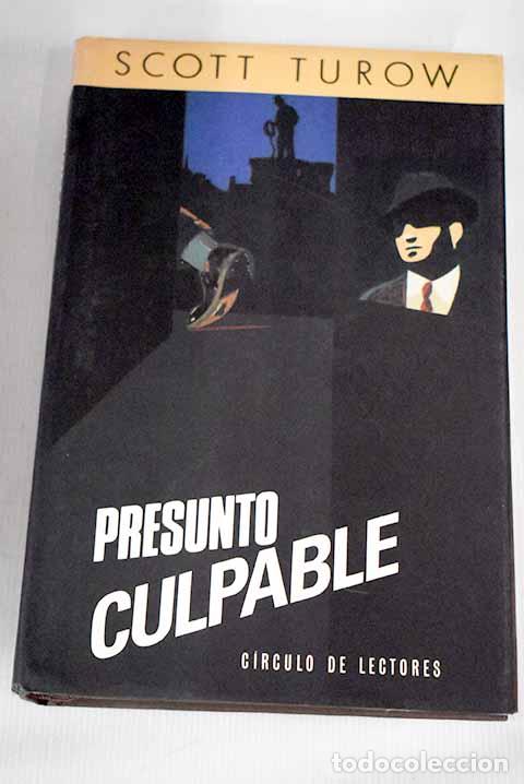 Libros: Presunto culpable: Turow, Scott.- Turow, Scott - Foto 1