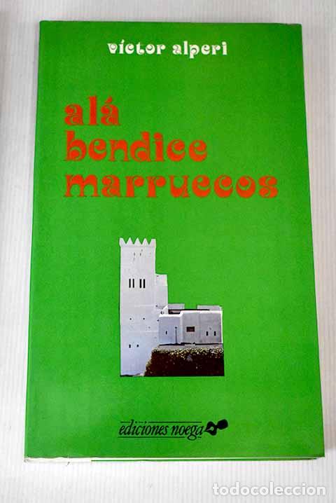 Libros: Al&aacute; bendice Marruecos.- Alperi, V&iacute;ctor - Foto 1