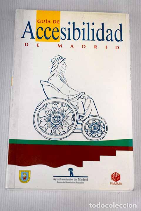 Libros: Gu&iacute;a de accesibilidad de Madrid - Foto 1