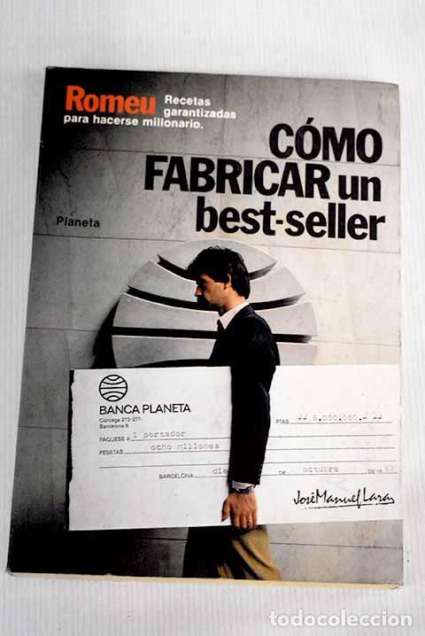 Libros: C&oacute;mo fabricar un best-seller.- Romeu, Carlos - Foto 1