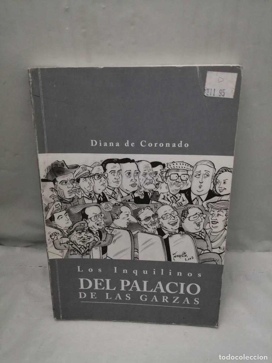 Libri di seconda mano: Los inquilinos del Palacio de las Garzas (Panam&aacute; 2002)