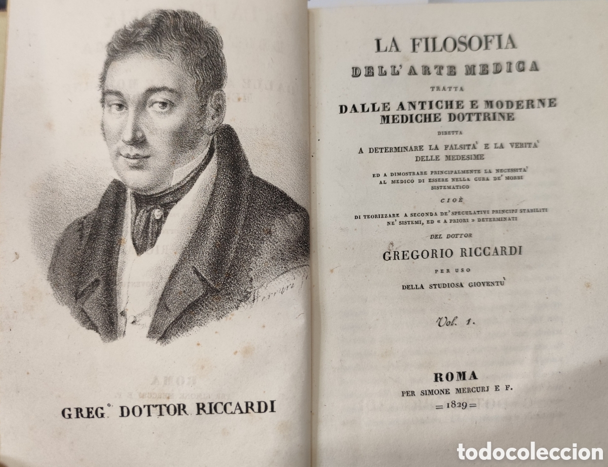 Livres: LA FILOSOFIA DELL ARTE MEDICA. TRATTA DALLE ANTICHE E MODERNE MEDICHE DOTTRINE. Diretta a determinar