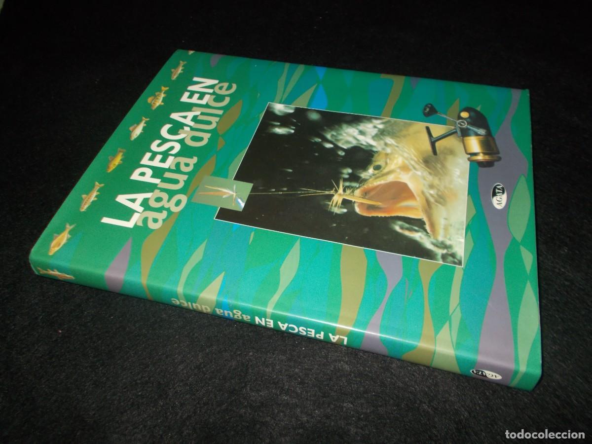 Libros: LA PESCA EN AGUA DULCE. &Aacute;gata 1998. Libro - Foto 11