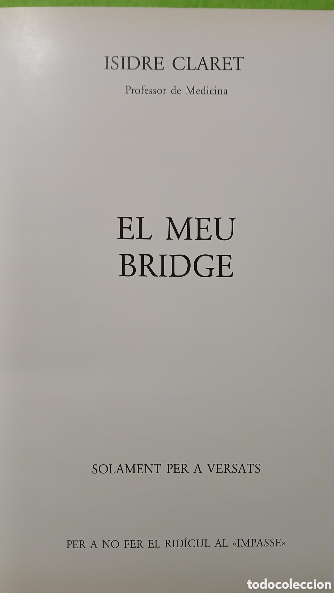 Libros: El meu bridge, amb dedicatoria - Foto 2
