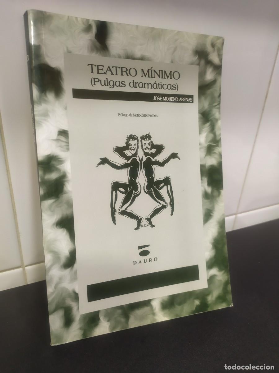 Libros: Libro - Teatro m&iacute;nimo ( Pulgas dram&aacute;ticas - Jos&eacute; Moreno Arenas - Foto 1