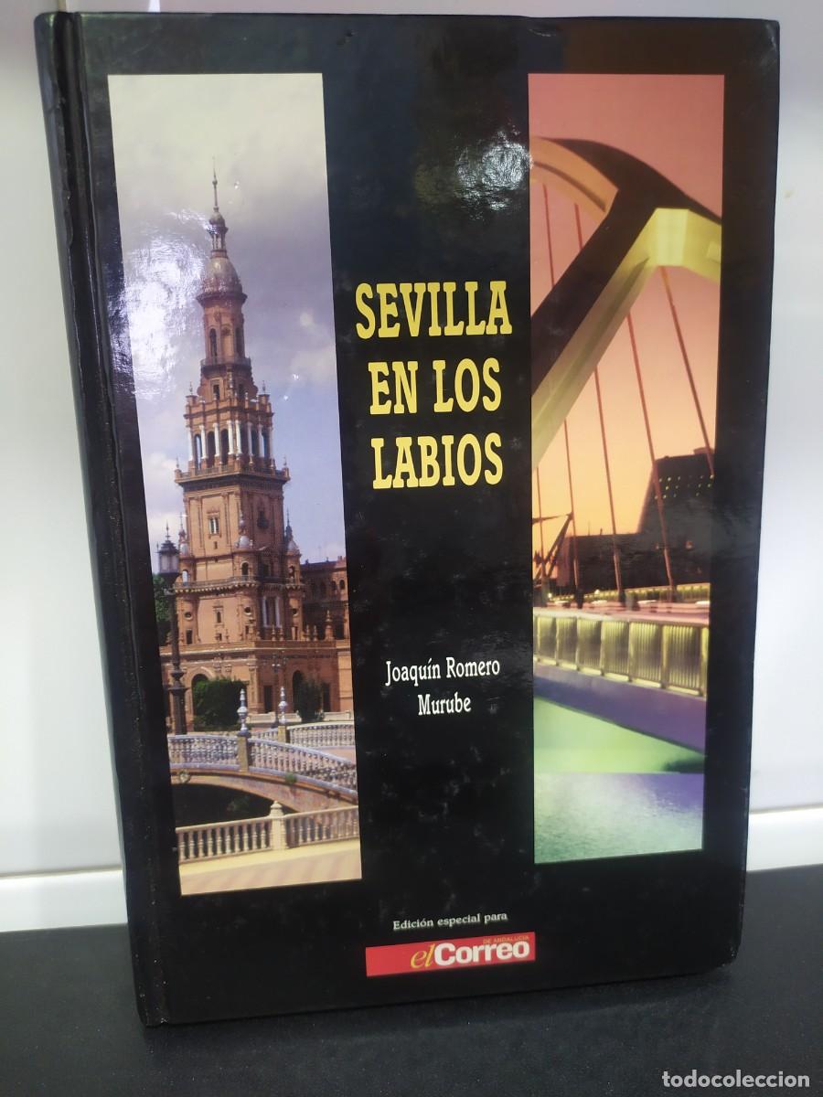 Libros: Libro - Sevilla en los labios ( Joaqu&iacute;n Romero Murube - Foto 1