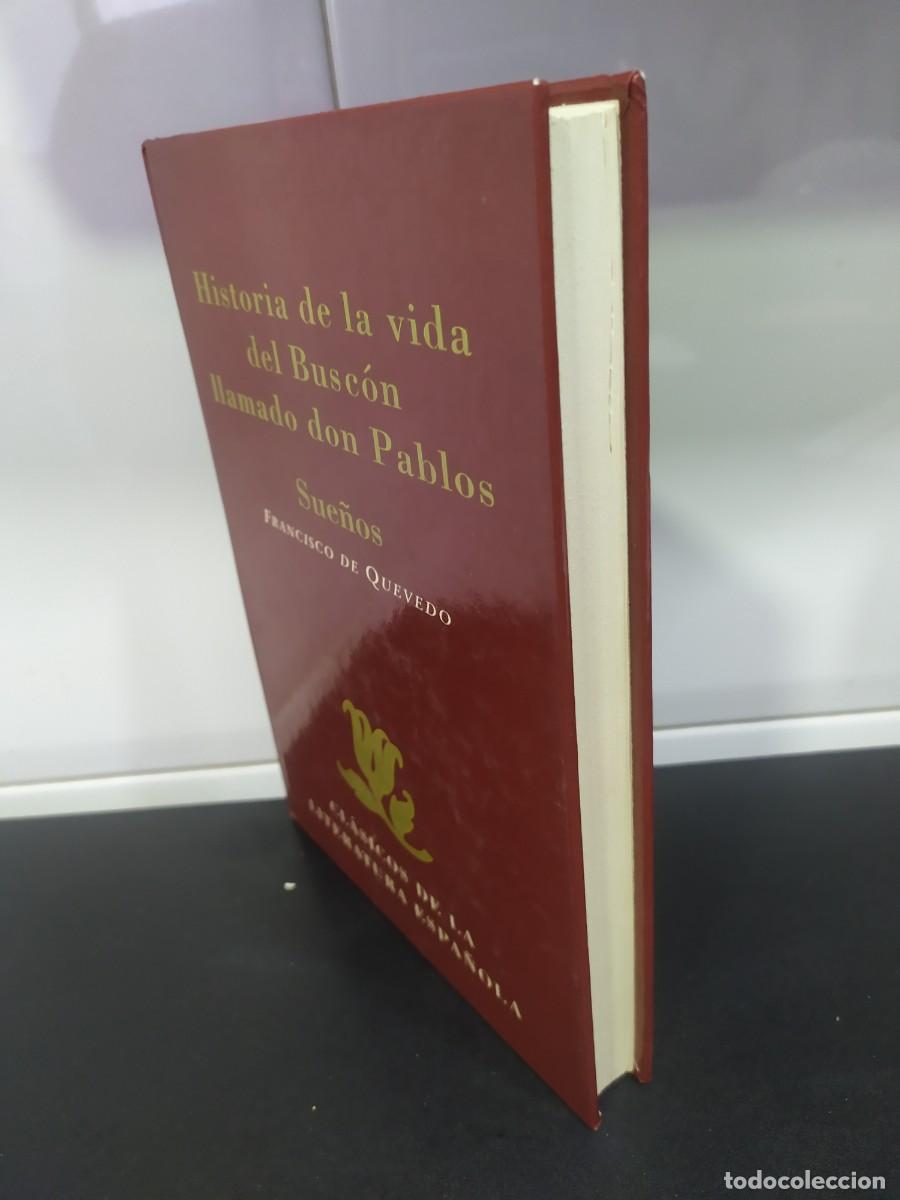 Libros: Libro - Historia de la vida del busc&oacute;n llamado Pablos sue&ntilde;os - Francisco de Quevedo - Foto 2