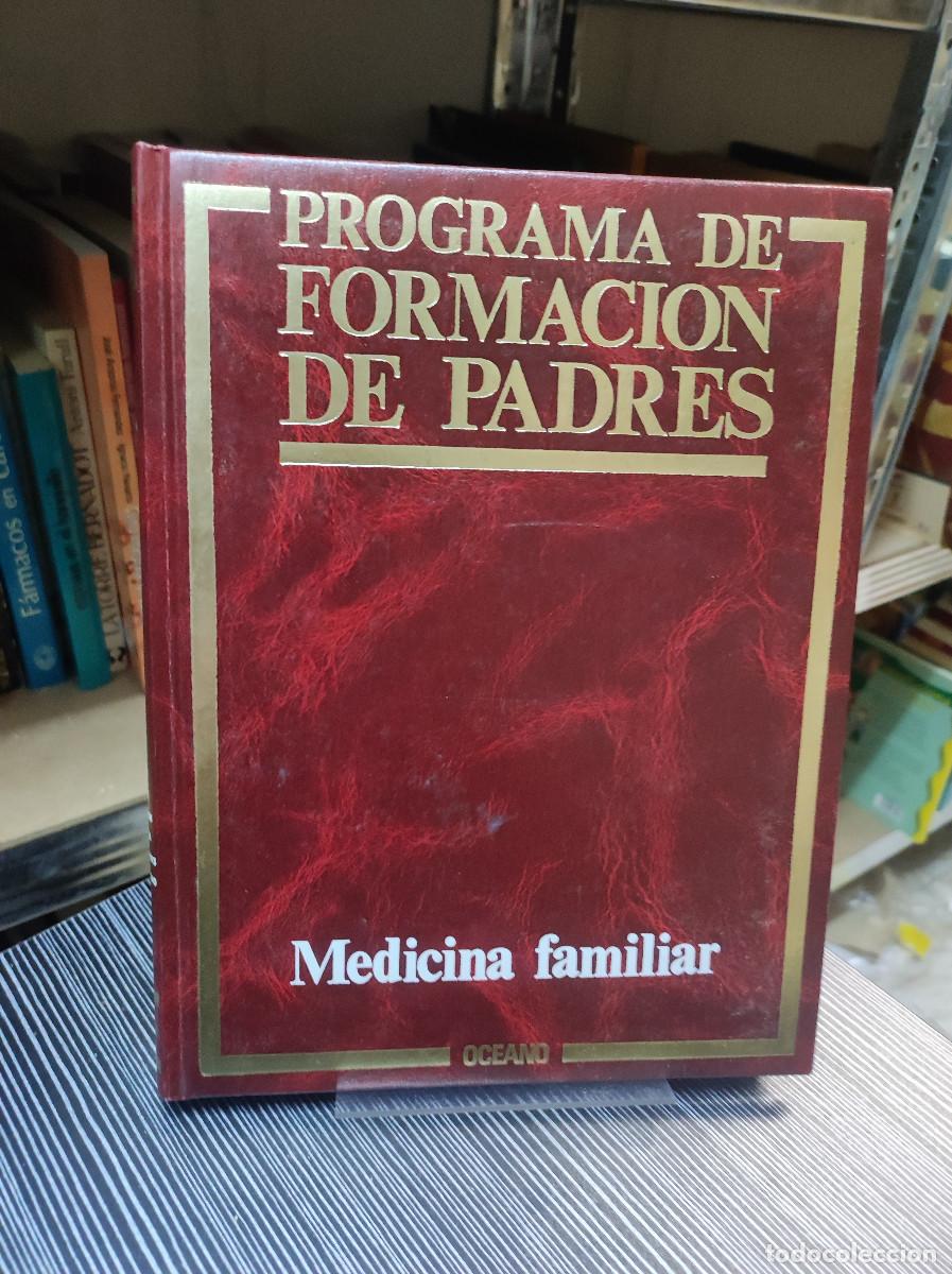 Livros em segunda m&atilde;o: PROGRAMA DE FORMACION DE PADRES MEDICINA FAMILIAR
