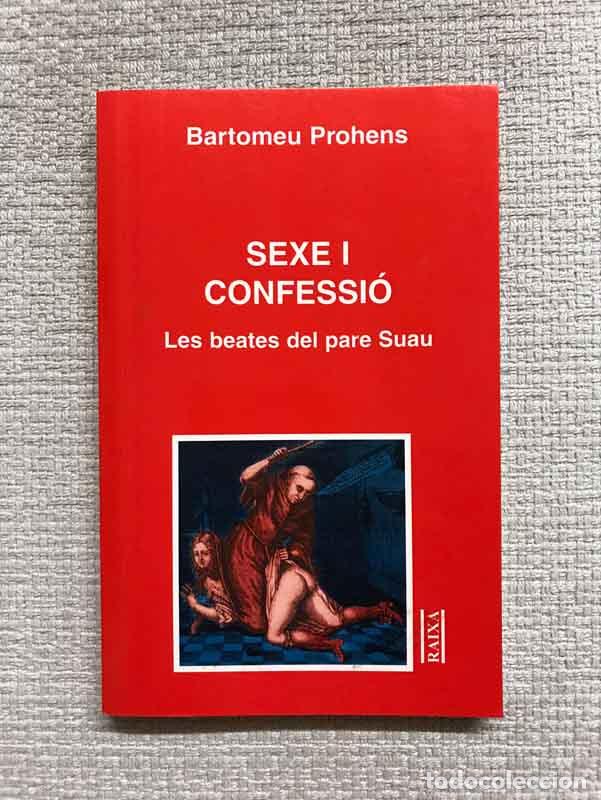 Libros: Sexe i confessi&oacute; - Bartomeu Prohens - Foto 1