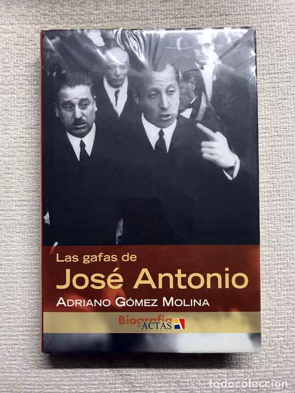 Libros: Las gafas de Jos&eacute; Antonio - Adriano G&oacute;mez Molina - Foto 1