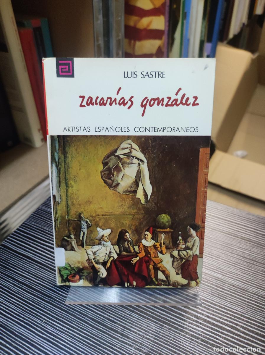 Libros: Zacar&iacute;as Gonz&aacute;lez - Luis Sastre - Foto 1