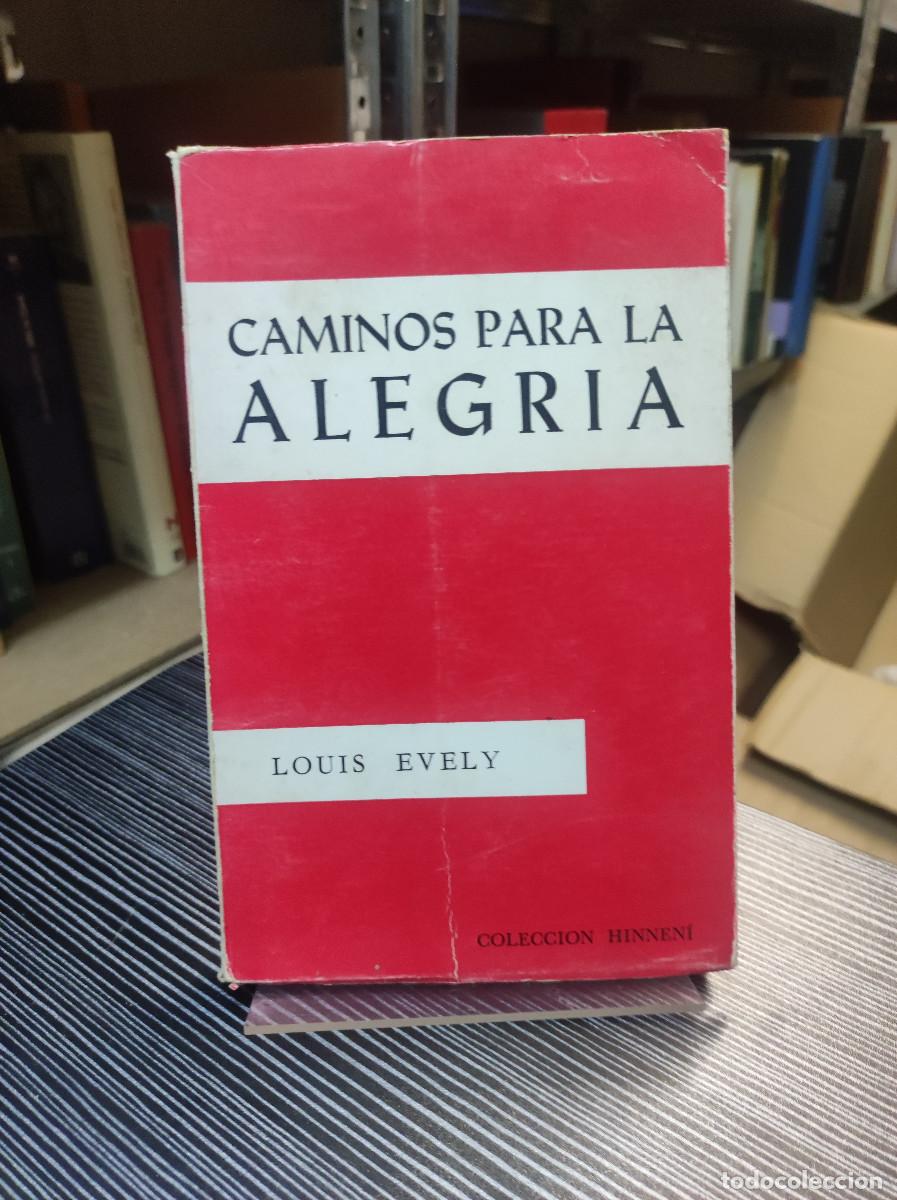 Libros: Caminos para la alegria - Louis Evely - Foto 1