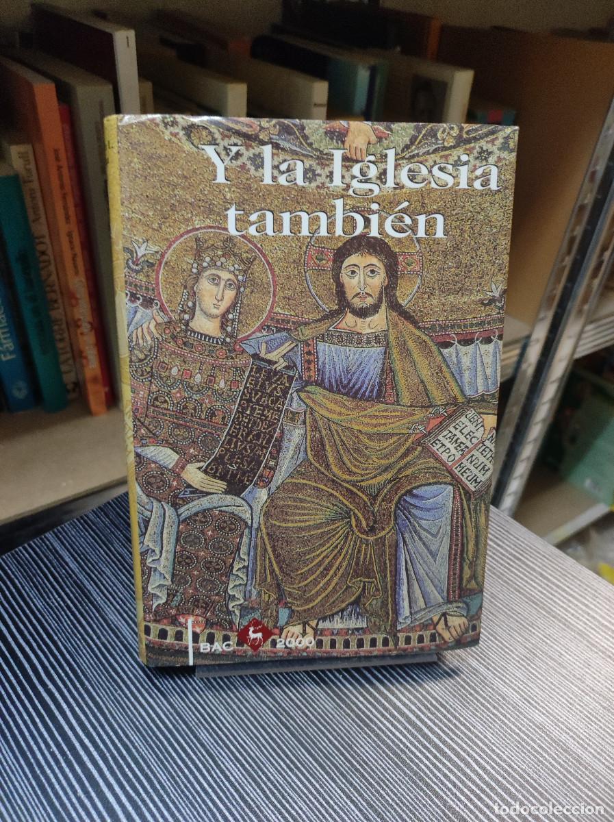 Libros: Y LA IGLESIA TAMBIEN / JOAQUIN L.ORTEGA - Foto 1