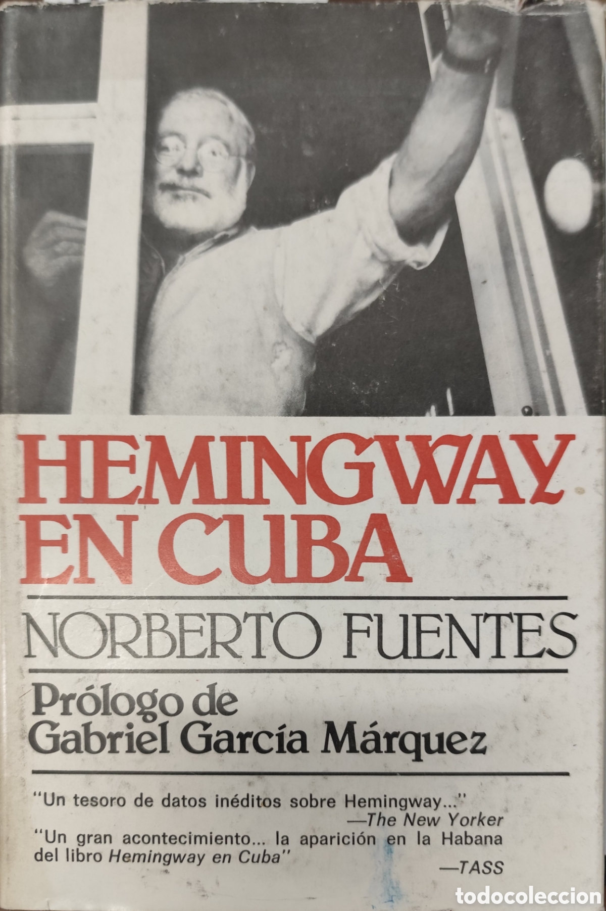 Libros: HEMINGWAY EN CUBA. A&ntilde;o 1986 - FUENTES,Norberto - Foto 1