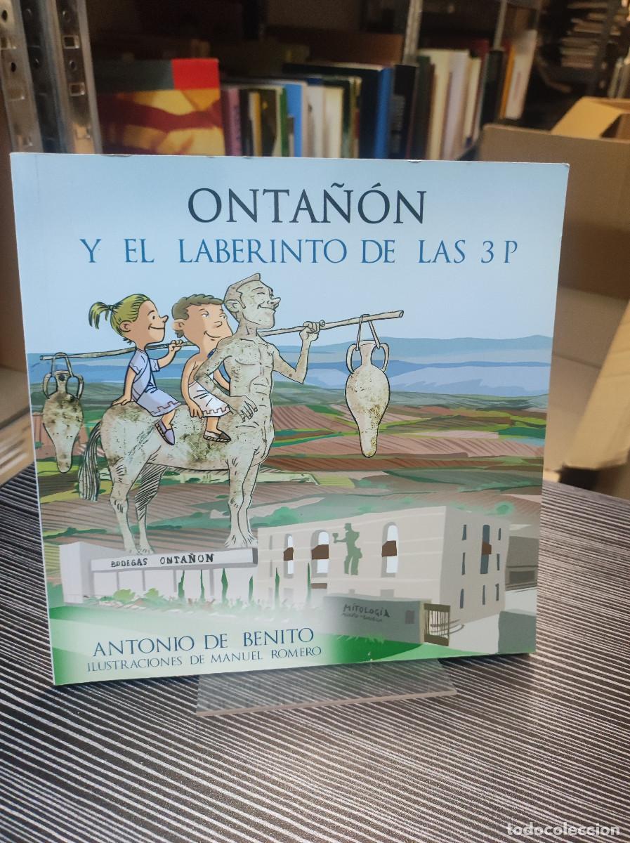 Libros: ONTA&Ntilde;ON Y EL LABERINTO DE LAS 3 P ANTONIO DE BENITO - Foto 1