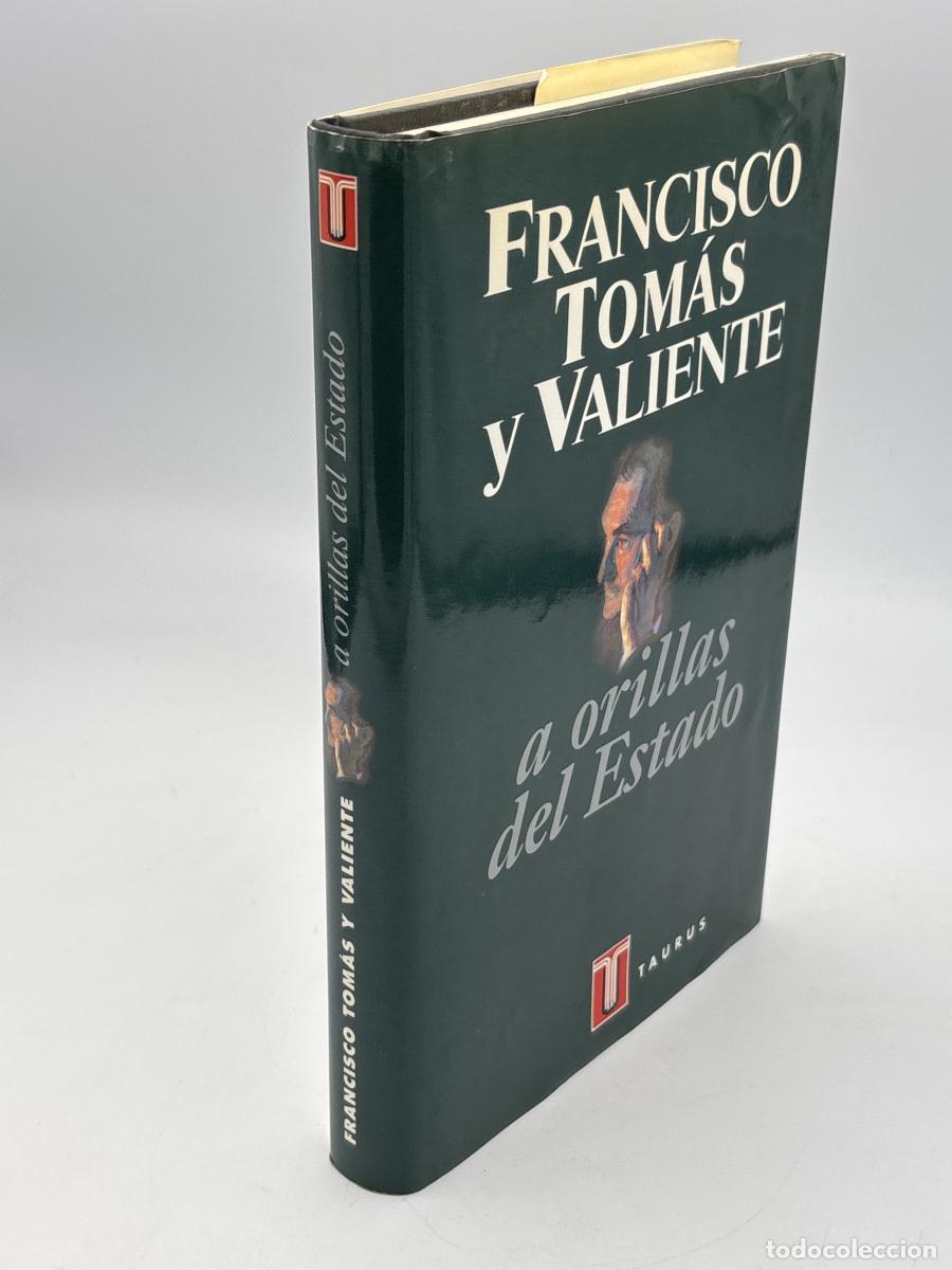 Libros: A orillas del Estado - Tom&aacute;s y Valiente, Francisco - Foto 3