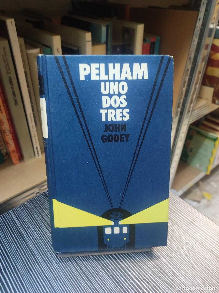 Libros: PELHAM UNO DOS TRES . - Foto 1
