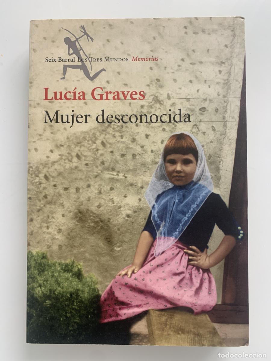 Libros: MUJER DESCONOCIDA - Luc&iacute;a Graves - Foto 1