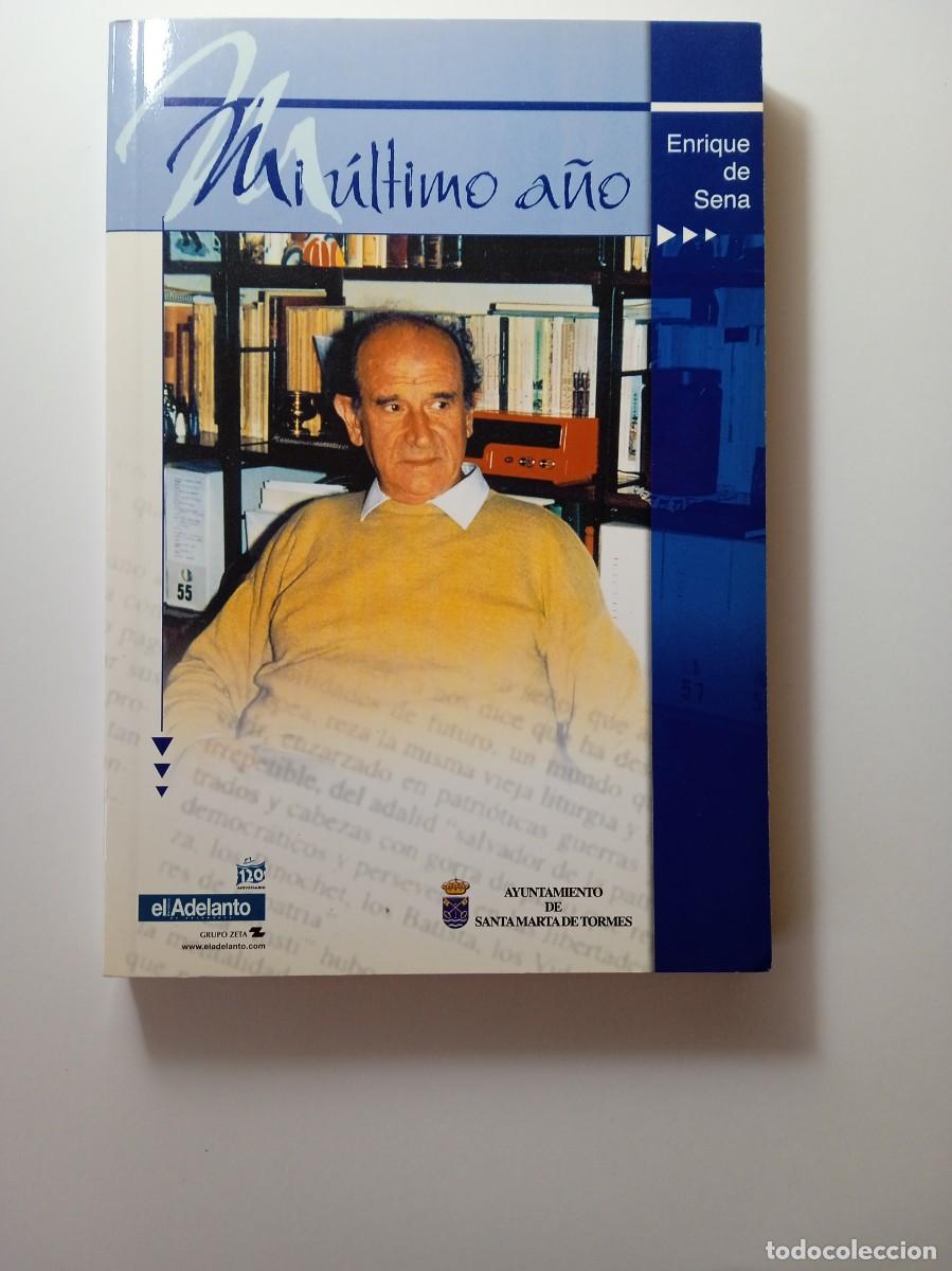 Libros: MI &Uacute;LTIMO A&Ntilde;O - ENRIQUE DE SENA - Foto 1