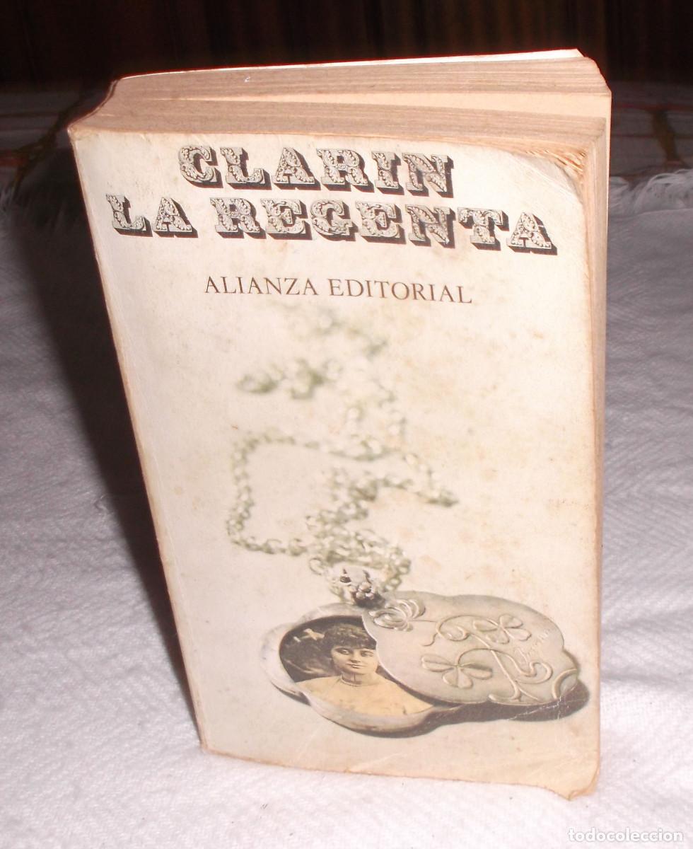 Libros: La regenta Leopoldo Alas Clarin Alianza editorial - Foto 1
