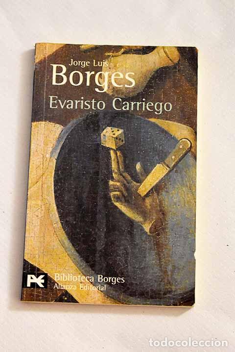 Libros: Evaristo Carriego: Borges, Jorge Luis.- Borges, Jorge Luis - Foto 1