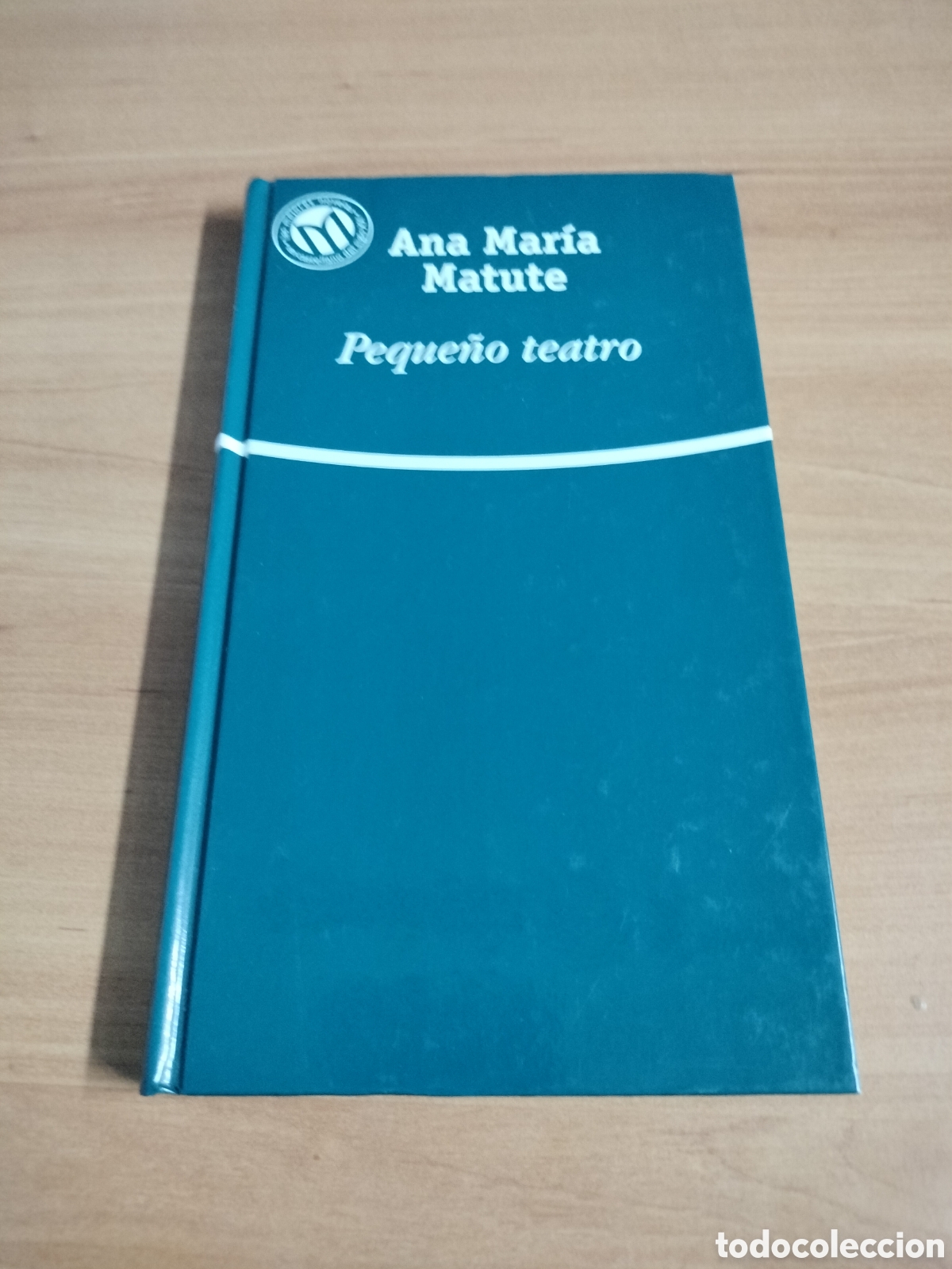 Libros: Peque&ntilde;o teatro - Ana Mar&iacute;a Matute - Foto 1