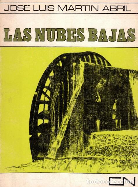 Libros: LAS NUBES BAJAS - MARTIN ABRIL, JOSE LUIS - Foto 1