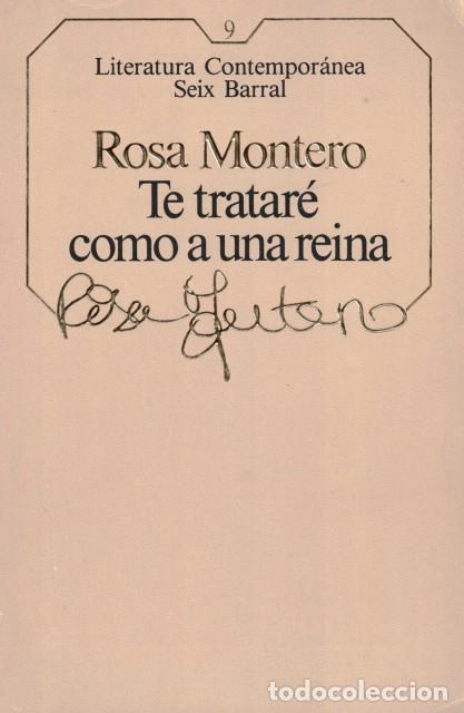 Libros: Te tratar&eacute; como a una reina - Montero, Rosa - Foto 1