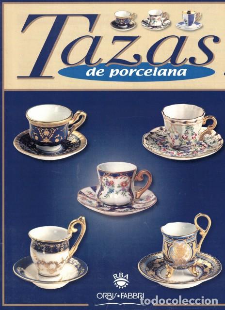 Libros: TAZAS DE PORCELANA. FASC&Iacute;CULO 1 - ALMAZ&Aacute;N, MAR&Iacute;A DOLORES (Edici&oacute;n y Redacci&oacute;n)