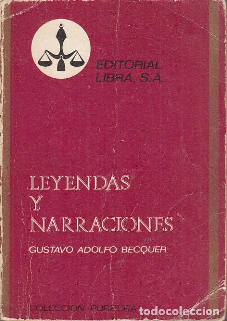 Libros: Leyendas y narraciones - Becquer, Gustavo Adolfo - Foto 1